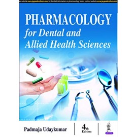 Pharmacology For Dental And Allied Health Sciences 