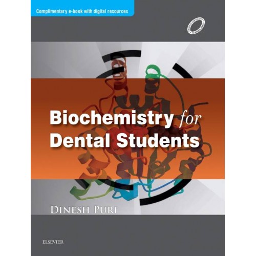 Biochemistry for Dental Students 1 Edition