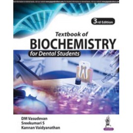 Textbook of Biochemistry for Dental Students : biochemistry for dental  (english, Paperback, Kannan Vaidyanathan)
