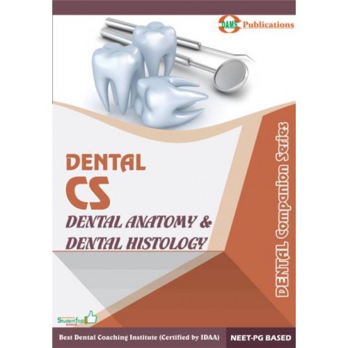 DAMS Dental Companion Series-Dental Anatomy & Dental Histology 2018