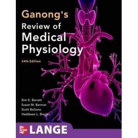 Ganong'S Medical Physiology 24th Edition