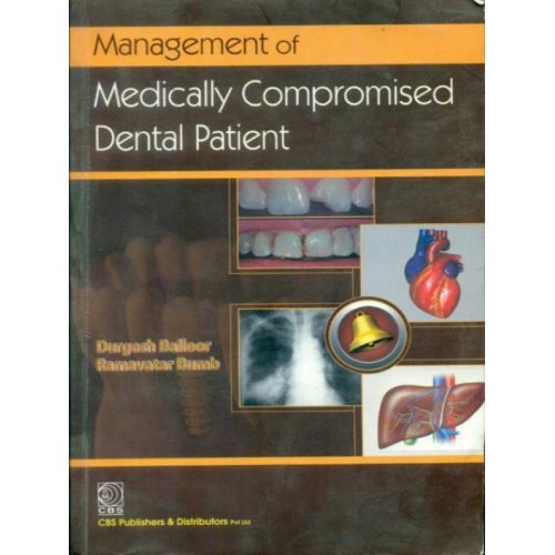 Management Of Medically Compromised Dental Patient 